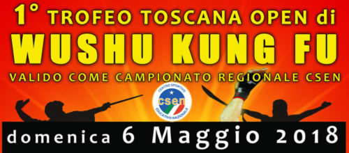 1° TROFEO TOSCANA OPEN di WUSHU KUNGFU