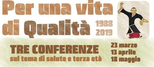 Conferenze “per una vita di qualità”